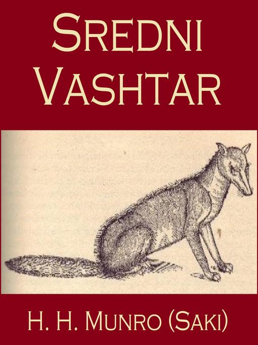 Title details for Sredni Vashtar by Saki - Wait list